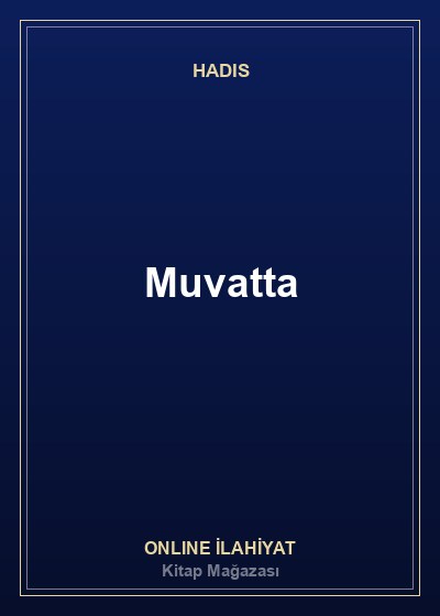 Muvatta’dan Dersler